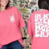 In My Overwhelmed Mom Era Comfort Colors T-Shirt