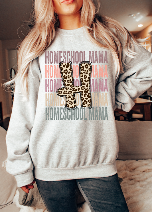 Homeschool Mama  Sweatshirt or T-shirt