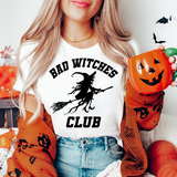 Bad Witches Club  T-shirt or Sweatshirt
