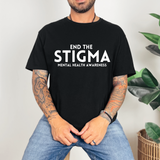 End the Stigma  T-shirt or Sweatshirt