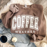 Coffee Weather PUFF Sweatshirt