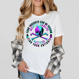 Your Thoughts Can Be Poison  T-shirt or Sweatshirt