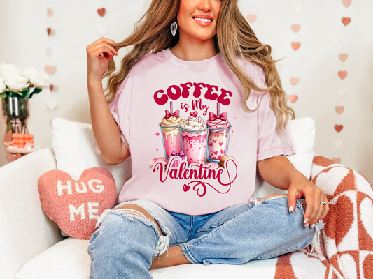 Coffee Is My Valentine Gildan Tshirt or Crewneck