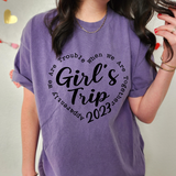 Girls Trip Apparently Were Trouble Together 2023 Comfort Colors T-Shirt
