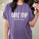 Girls Trip Cheaper Then Therapy Comfort Colors T-Shirt