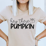 Hey There Pumpkin Bella Canvas T-shirt