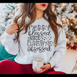 Merry Blessed and Christmas Obsessed  Heavy Blend Sweatshirt