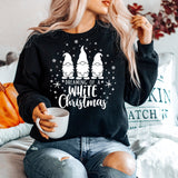 Im Dreaming of a White Christmas Gnomes  Heavy Blend Sweatshirt