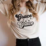 Grace Upon Grace  T-shirt orSweatshirt