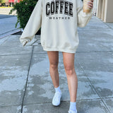 Coffee Weather PUFF  Sweatshirt