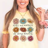 Peace and Kindness are Always Beautiful Comfort Colors T-shirt